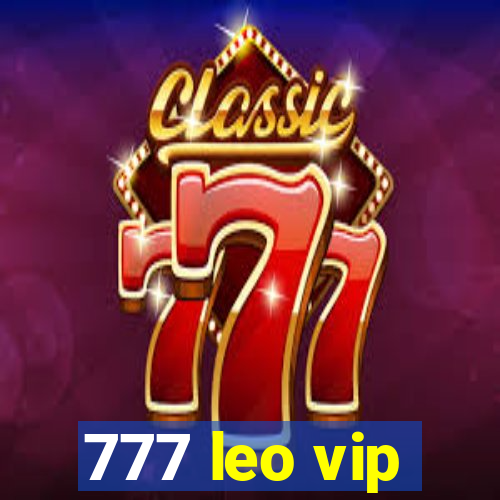 777 leo vip